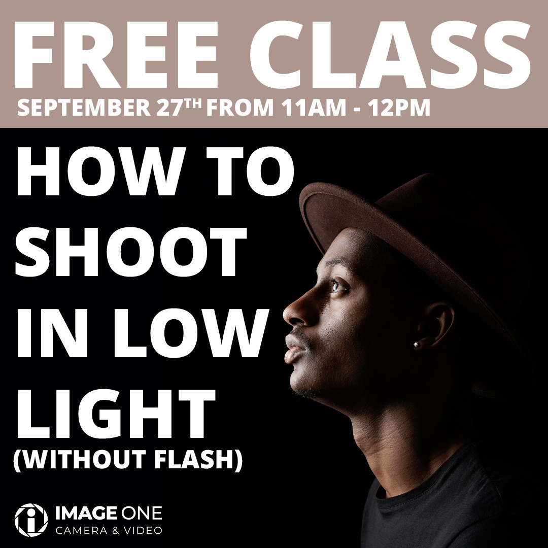 SEPTEMBER 27 TH - How to Shoot in Low Light (Without Flash)